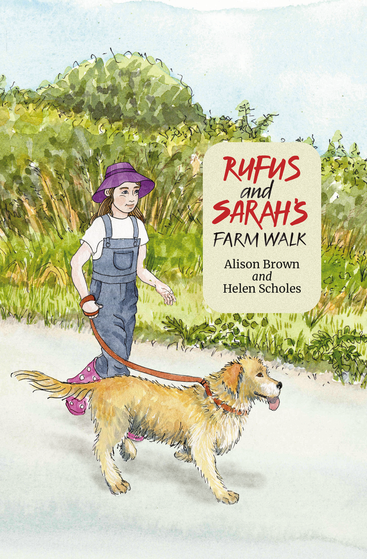 Rufus and Sarah's Farm Walk