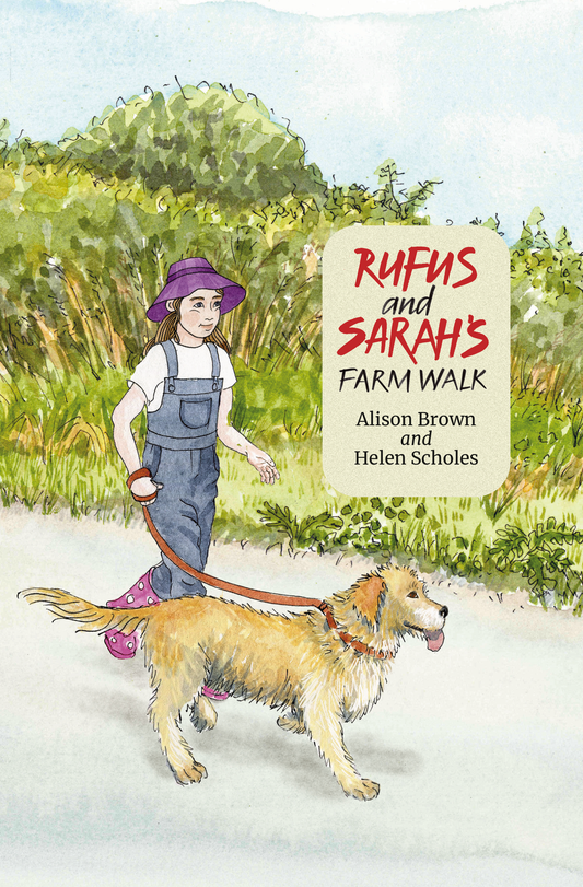 Rufus and Sarah's Farm Walk