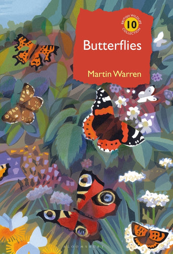 Butterflies: A Natural History (British Wildlife Collection)