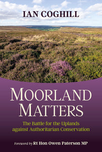 Moorland Matters by Ian Coghill
