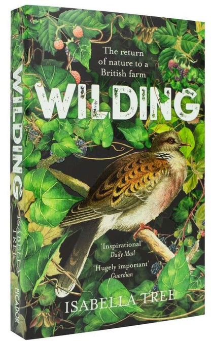 Wilding: The Return of Nature to a British Farm